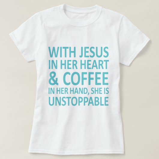 Jesus + coffee_skyblue T-Shirt (Design vorne)