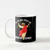 Jesus Cool People Are Born In December Christmas B Kaffeetasse (Links)