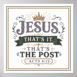 Jesus. Das ist es. Das ist der Punkt. Christlicher Poster