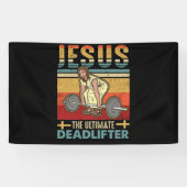 Jesus das ultimative Deadlifter Funny Workout Gym Banner (Horizontal)