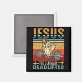 Jesus das ultimative Deadlifter Funny Workout Gym Magnet (Vorderseite/Rückseite)