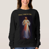 Jesus, dem ich vertraue, göttliche Barmherzigkeit Sweatshirt (Vorderseite)