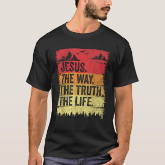 Jesus den Weg der Wahrheit Männer Frauen Christlic T-Shirt