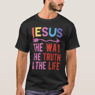 Jesus den Weg der Wahrheit und des Lebens T-Shirt