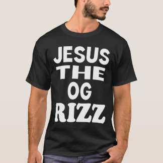 Jesus der OG Rizz Funny Christlich T-Shirt