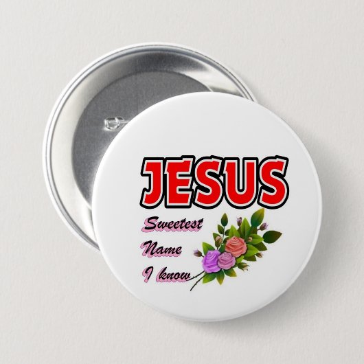 Jesus der süßeste Name Button (Vorne & Hinten)