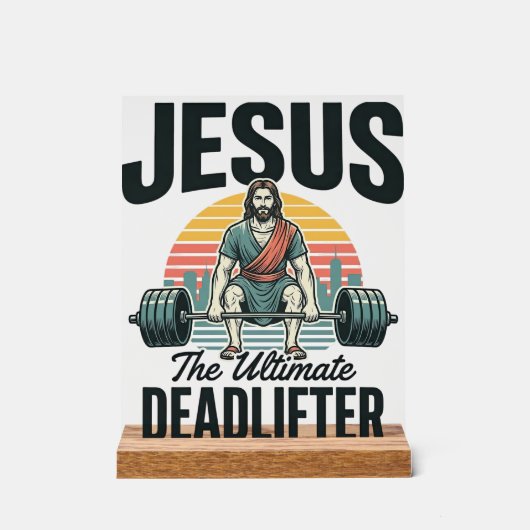 Jesus Der ultimative Deadlifter Vintage Acrylschild (Vorderseite)