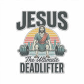 Jesus Der ultimative Deadlifter Vintage Aufkleber (Vorderseite)