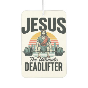 Jesus Der ultimative Deadlifter Vintage Autolufterfrischer