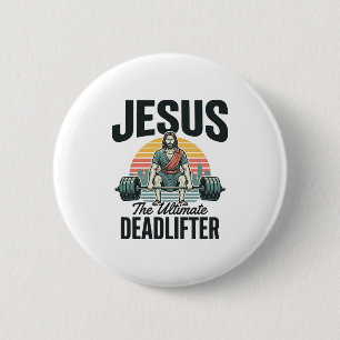 Jesus Der ultimative Deadlifter Vintage Button