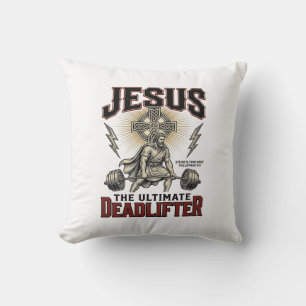 Jesus Der ultimative Deadlifter Vintage Christlich Kissen
