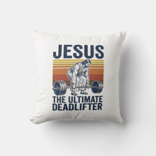 Jesus Der ultimative Deadlifter Vintage Gym Shirt_ Kissen
