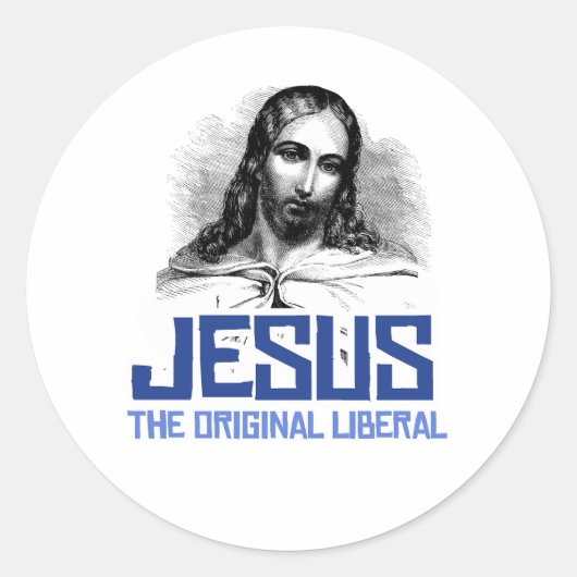 Jesus - Der ursprüngliche Liberale Runder Aufkleber (Vorderseite)