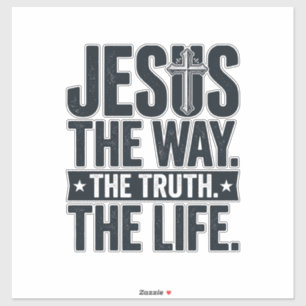 Jesus Der Weg Die Wahrheit Das Leben Christliches  Aufkleber