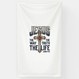 Jesus Der Weg Die Wahrheit Das Leben Christliches Banner