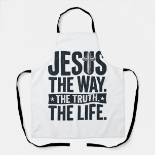 Jesus Der Weg Die Wahrheit Das Leben Christliches Schürze