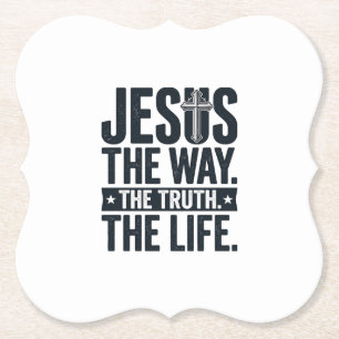 Jesus Der Weg Die Wahrheit Das Leben Christliches  Untersetzer