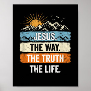 Jesus Der Weg Die Wahrheit Das Leben Vintage Berg Poster