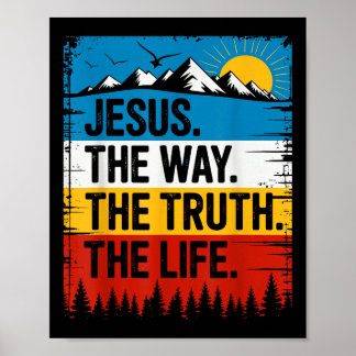 Jesus Der Weg Wahrheit Leben Bibelvers Christlich Poster