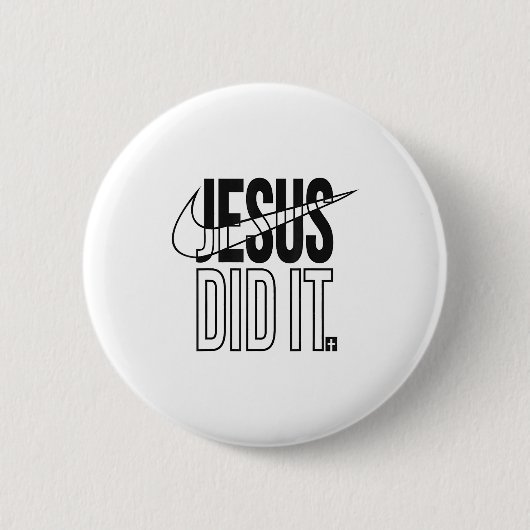 Jesus Did It Religious Cross Christian Button (Vorderseite)