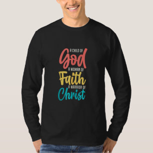 Jesus ein Kind Gottes a Frau des Glaubens a Kriege T-Shirt