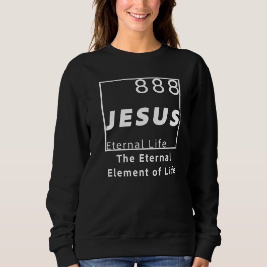Jesus-Element Periodensystem für Christen, Männer, Sweatshirt (Vorderseite)