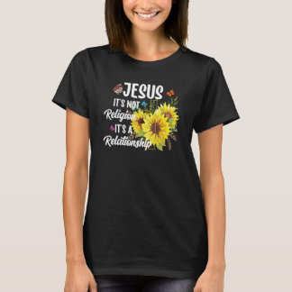 jesus es ist nicht Religion Es ist eine Beziehung  T-Shirt
