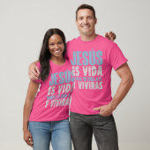 Jesus Es Vida Spanisch Christlich T-Shirt (Unisex)