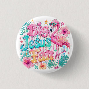 Jesus Fan mit Flamingo Knopf  Button