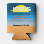 Jesus fing an zu predigen. Matt. 4:17 Hawaiischer Dosenkühler (Vorderseite)