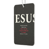 Jesus fing an zu predigen. Matthew 4:17 Autolufterfrischer (Links)