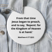 Jesus fing an zu predigen. Matthew 4:17. Kolossal. Button (Beispiel)