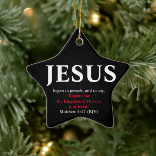 Jesus fing an zu predigen. Matthew 4:17 Star Keramik Ornament