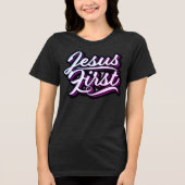 Jesus First Pinks and Purples T - Shirt (Vorderseite)
