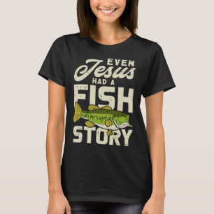 Jesus Fisch Geschichte Fischer Gott Christus Fisch T-Shirt