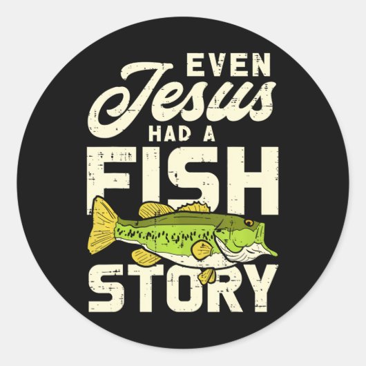 Jesus Fish Story Fisherman God Christ Fischen Runder Aufkleber (Vorderseite)