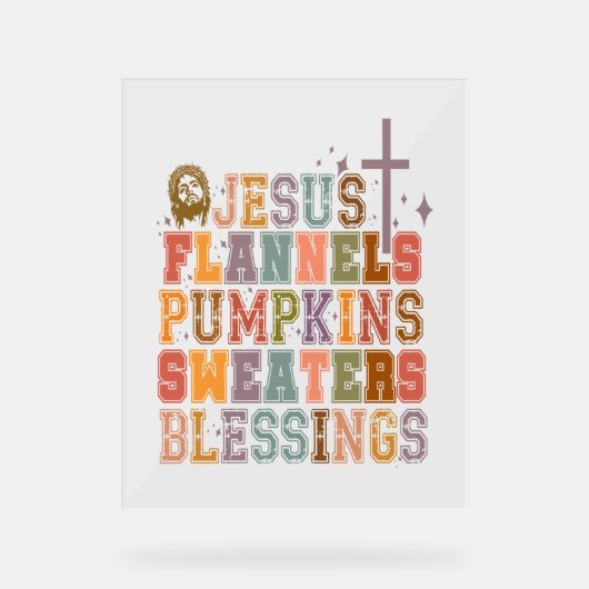 Jesus Flannels Pumpkins Sweaters Segnungen Acrylschild (Vorderseite)