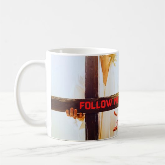 Jesus Follow Me Coffee Mug Kaffeetasse (Links)
