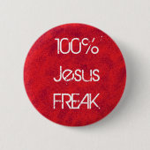 Jesus-FREAK 100% Button (Vorderseite)