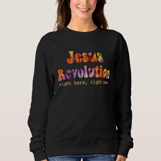 Jesus Freak  Christian Retro Tie Dye Lettering  1 Sweatshirt (Vorderseite)