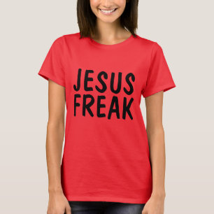 JESUS FREAK, Christliche T - Shirt