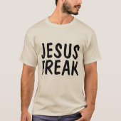 JESUS FREAK, Christliche T - Shirt (Vorderseite)