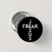 Jesus Freak - Cross Button (Vorne & Hinten)