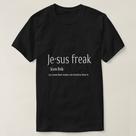Jesus Freak Funny Christlich Calligraphy Faith in T-Shirt (Design vorne)