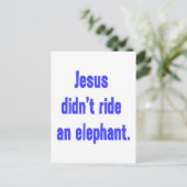 Jesus fuhr nicht Elefant Postkarte (Stehend Vorderseite)