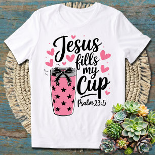 Jesus füllt meinen Cup - inspirierendes Christlich T-Shirt