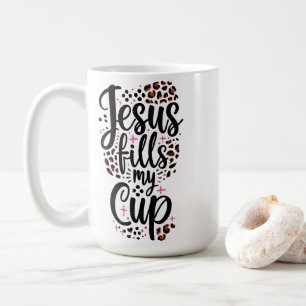 Jesus füllt meinen Cup Kaffeetasse