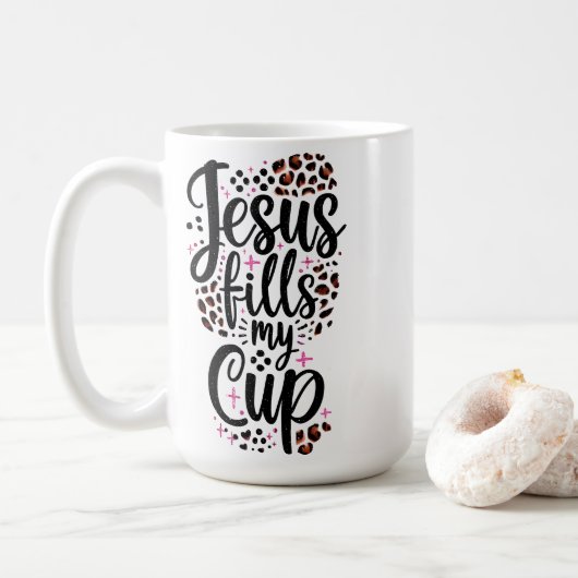 Jesus füllt meinen Cup Kaffeetasse (Mit Donut)