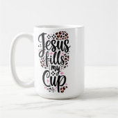 Jesus füllt meinen Cup Kaffeetasse (Links)
