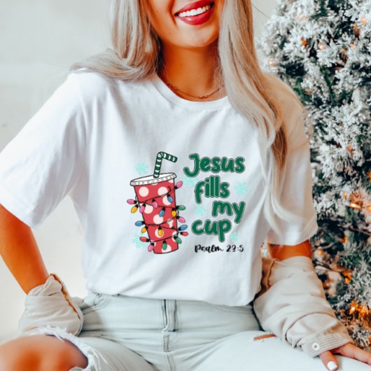 Jesus füllt meinen Cup-T - Shirt